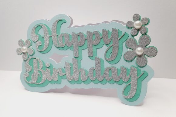 Happy Birthday Shaped Card SVG Cut: 3D SVG for Birthdays